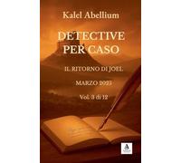 DETECTIVE PER CASO - MARZO 2025: 3