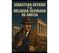 Detective Sebastian Devaro y la reliquia olvidada de Grecia