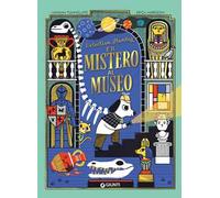 Detective Stanley e il mistero al museo. Ediz. a colori