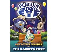 Detective Webber and The Rabbit's Foot