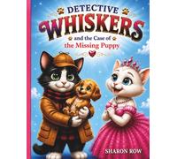 Detective Whiskers and the case of the missing puppy