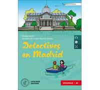 Detectives en Madrid. Le narrative graduate in spagnolo. Nivel A1. Con e-book. Con espansione online. Con CD-Audio