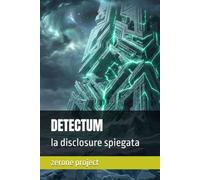 DETECTUM: la disclosure spiegata