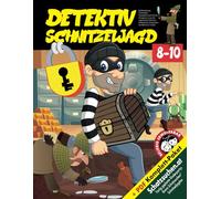 Detektiv Spionage Schnitzeljagd Kindergeburtstag 8-10 Jahre: Schnappt eure Lupe: Die Jagd nach dem Schatz mit Schlüsselcode, Cäsarscheibe - Alle Materialien im Buch.