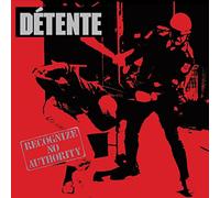 Detente - Recognize No Authority: 30th Anniversary