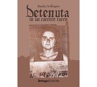 Detenuta in un carcere turco