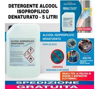 DETERGENTE ALCOOL ISOPROPILICO DENATURATO, 5L. Ideale x Pulire Schede Elettriche