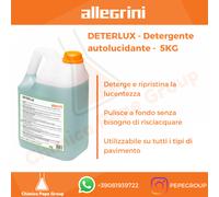 DETERLUX TANICA 5KG ALLEGRINI DETERGENTE AUTOLUCIDANTE PER GRES PORCELLANATO, MARMO TRATTATO A PIOMBO, PAVIMENTI PRETRATTATI CON CERE ACRILICHE AUTOLUCIDANTI, PAVIMENTI IN PARQUET.