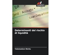 Determinanti del rischio di liquidità