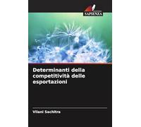 Determinanti della competitività delle esportazioni