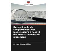 Déterminants du comportement des investisseurs à l'égard des fonds communs de placement