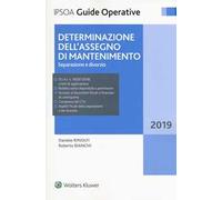 Determinazione dell'assegno di mantenimento. Separazione e divorzio. Con e-book