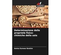 Determinazione delle proprietà fisico-chimiche della soia