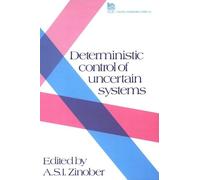 Deterministic Control of Uncertain Systems (Copertina rigida)