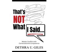 Dethra U Giles That's Not What I Said (Tascabile)