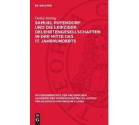 Detlef Döring Samuel Pufendorf Und Die Leipziger Gelehrtenges (Copertina rigida)