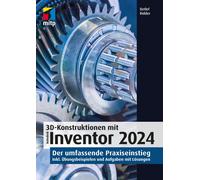 Detlef Ridder 3D-Konstruktionen mit Autodesk Inventor 2024: Der umfa (Tascabile)