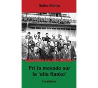 Detlev Blanke Esperanto kaj Socialismo? Pri la movado sur la 'alia f (Tascabile)