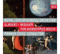 Detlev Glanert Glanert: Requiem for Hieronymus Bosch (CD)