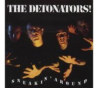 Detonators,the - Sneakin Around