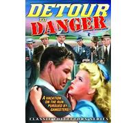 Detour to Danger (DVD) John Day Nancy Brinckman Britt Wood Edward Kane Si Jenks