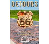 Detours: Stories and poems about the Mother Road