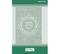 Detox for the Soul: A 365-day Devotional (16pt Large Print Edition)