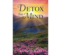 Detox the Mind