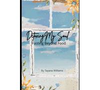 Detoxing My Soul: A Guide to Fasting Beyond Food