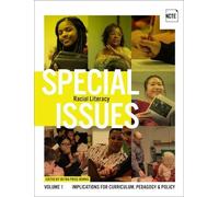 Detra Price-Dennis Special Issues, Volume 1: Racial Literacy (Tascabile)