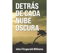 Detrás de cada nube oscura