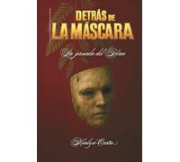 Detrás de la máscara: La jornada del Héroe