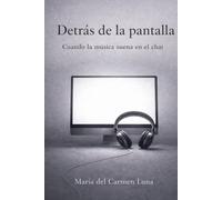 Detrás de la pantalla: Cuando la música suena en el chat