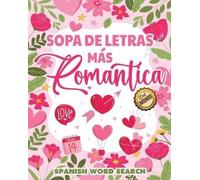 Detrás de Las L Spanish Word Search, Sopa de Letras más Romántica de (Tascabile)