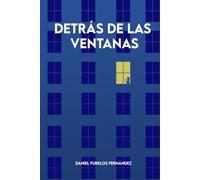 Detrás de las ventanas
