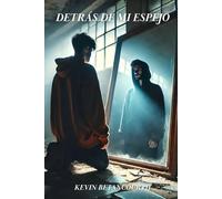 Detrás de mi espejo