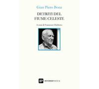 Detriti del fiume celeste