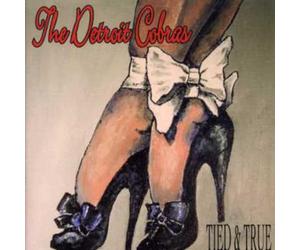Detroit Cobras - Tried & True