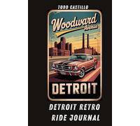 Detroit Retro Ride Journal: Vintage Muscle Car Notebook with Lined Pages - Classic Detroit Vibes