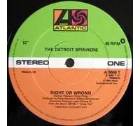 DETROIT SPINNERS - DETROIT SPINNERS / RIGHT OR WRONG