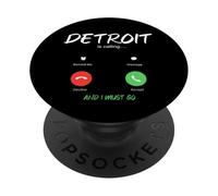 Detroit sta chiamando e devo andare in viaggio nel Michigan PopSockets PopGrip Adesivo