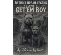 Detroit Urban Legend volume 7 Get'em Boy