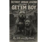 Detroit Urban Legends volume 7 Get'em Boy