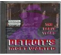 Detroit'S Most Wanted - The Early Years