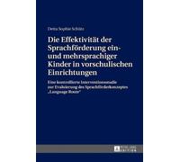 Detta Schütz Die Effektivitaet der Sprachfoerderung ein- und (Copertina rigida)