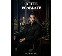Dette Écarlate: Une Dark Romance Vampirique