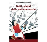 Detti celebri delle mamme sicule