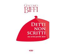 Detti non scritti ma scritti perché detti