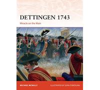 Dettingen 1743: Miracle on the Main