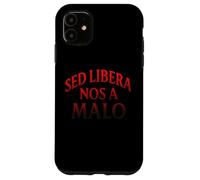 Detto cattolico: Sed Libera Nos A malo Custodia per iPhone 11